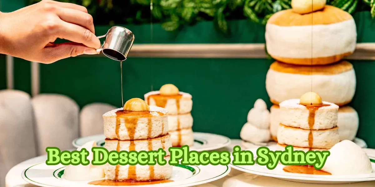 Best Dessert Places in Sydney