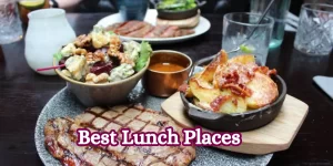 Best Lunch Places