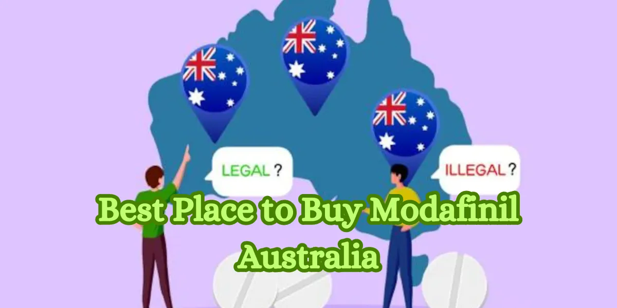 Best Place to Buy Modafinil Australia