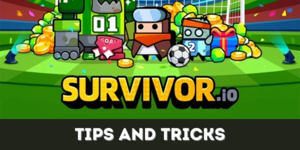 Survivor.io Tips And Tricks