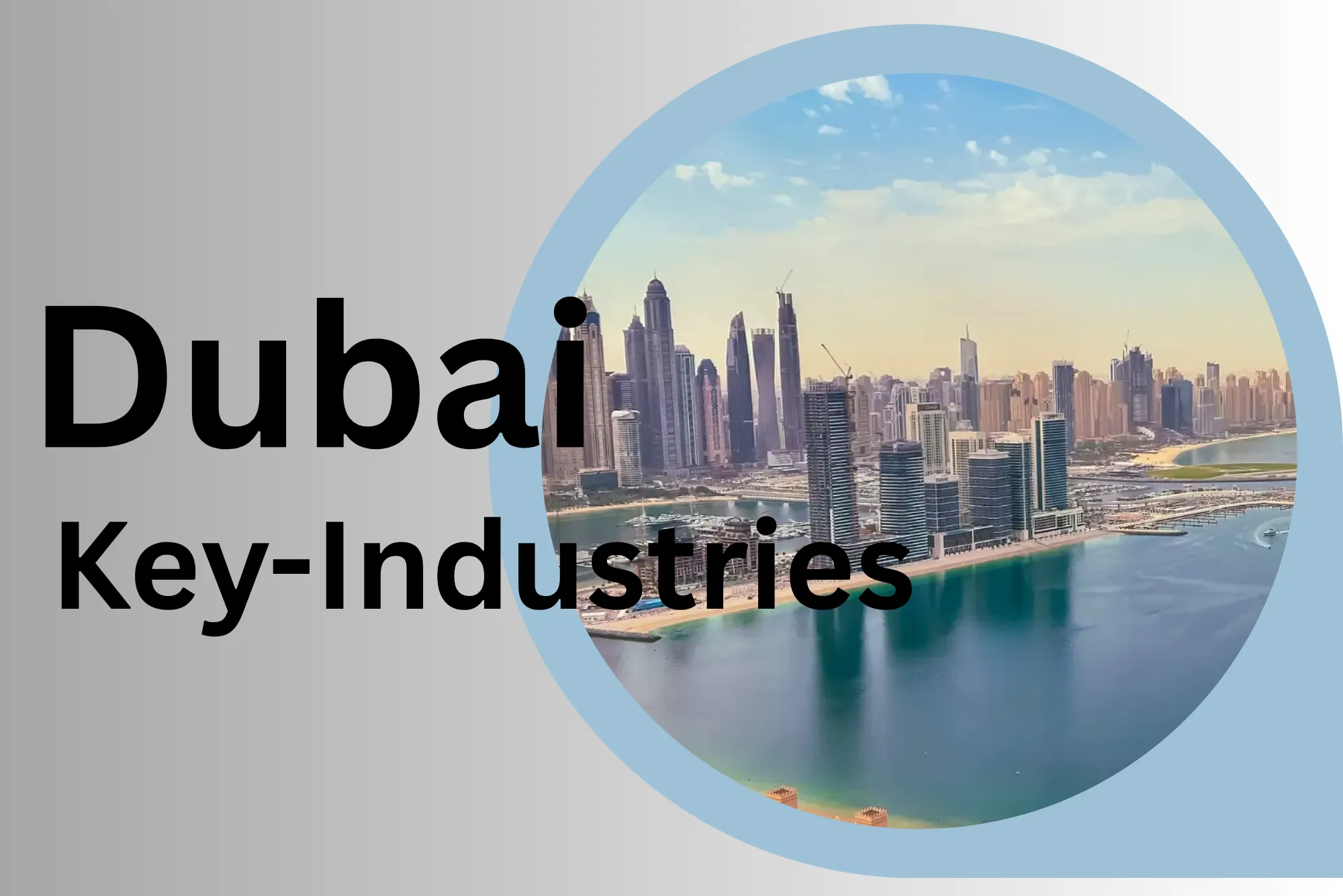 Key-Industries-Driving-Dubais-Business-Growth.webp